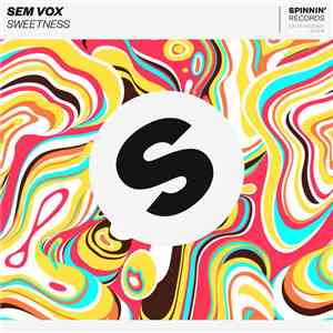 Sem Vox - Sweetness download free
