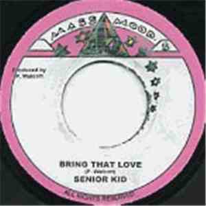 Senior Kid - Bring That Love download free