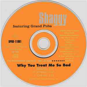 Shaggy Featuring Grand Puba - Why You Treat Me So Bad download free