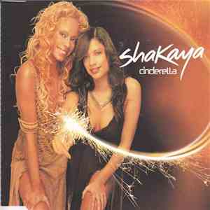 Shakaya - Cinderella download free