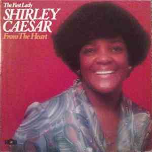 Shirley Caesar - From The Heart download free
