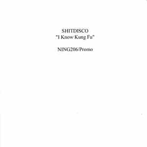 Shitdisco - I Know Kung Fu download free