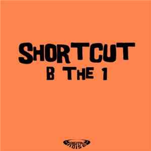 Shortcut  - B The 1 download free