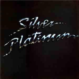 Silver Platinum - Silver Platinum download free