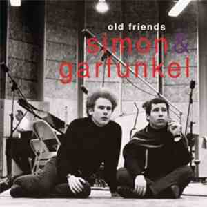 Simon & Garfunkel - Old Friends download mp3 flac