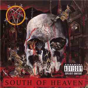 Slayer - South Of Heaven download free