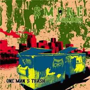 Smoke  - One Man's Trash... download free