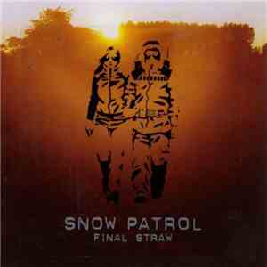 Snow Patrol - Final Straw download free