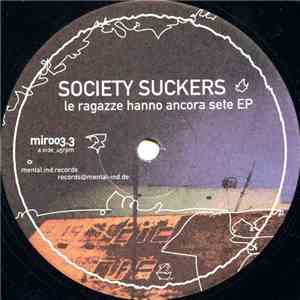 Society Suckers - Le Ragazze Hanno Ancora Sete EP download free