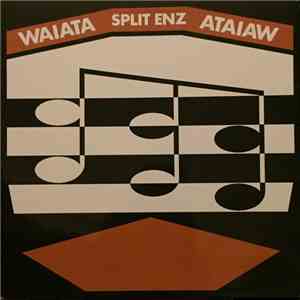 Split Enz - Waiata download free