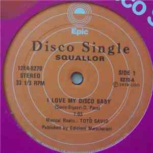 Squallor - I Love My Disco Baby download mp3 flac