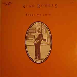 Stan Rogers - Fogarty's Cove download free