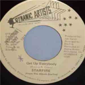 Starfire  - Get Up Everybody / Loneliness Has Got Me Down download free