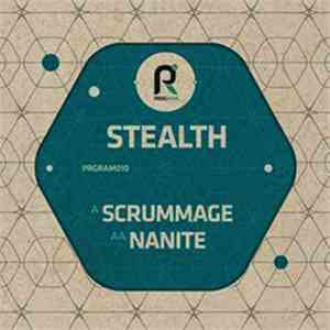 Stealth  - Scrummage / Nanite download free
