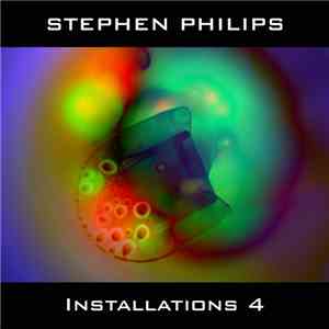 Stephen Philips - Installations 4 download free