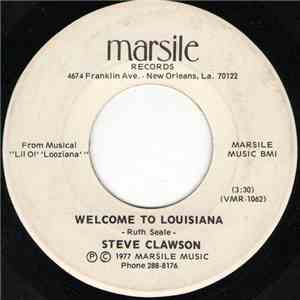 Steve Clawson - Welcome To Louisiana / Lil Ol' 'Looziana' download free