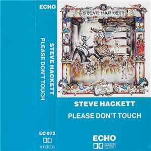 Steve Hackett - Please Don't Touch! download free