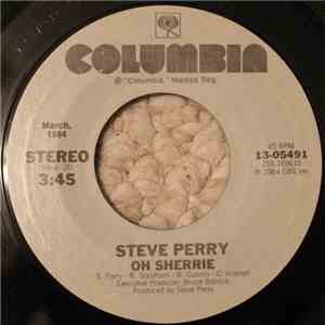 Steve Perry - Oh Sherrie / Foolish Heart download free