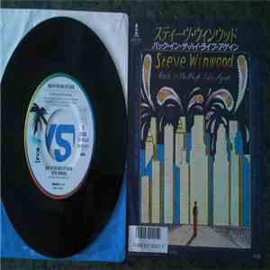 Steve Winwood - Back In The High Life Again download free