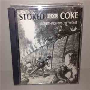 Stoked For Coke - Something For Everyone download free