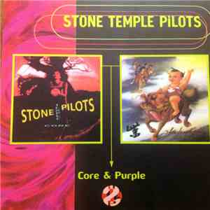 Stone Temple Pilots - Core & Purple download free