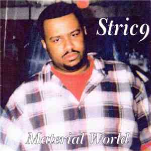 Stric9 - Material World download free
