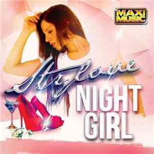 Stylove - Night Girl download free