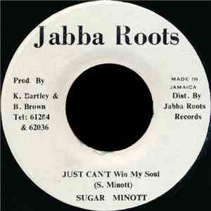 Sugar Minott - Just Can't Win My Soul download free