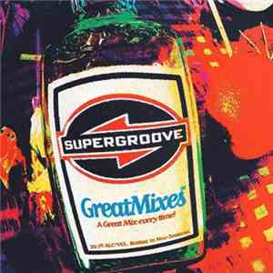 Supergroove - GreatMixes download free