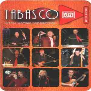 Tabasco  - Gyvo Garso Koncertas download free