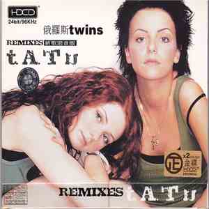 t.A.T.u. - Remixes download mp3 flac
