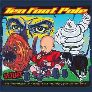 Ten Foot Pole - Setlist download free