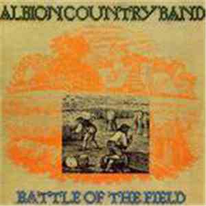 The Albion Country Band - Battle Of The Field download free