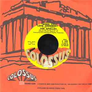 The Apollos  - When You Love Somebody / I Wasn't Born (Til The Day I Met You) download free