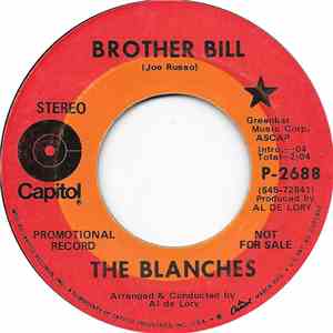 The Blanches  - Brother Bill / How Long Must It Be download free