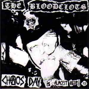 The Bloodclots - Chaos Day Is Almost Here download mp3 flac