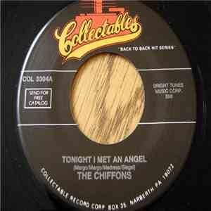 The Chiffons - Tonight I Met An Angel / My Sweet Lord download free