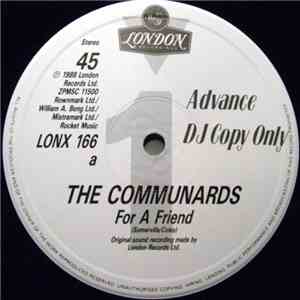 The Communards - For A Friend download free