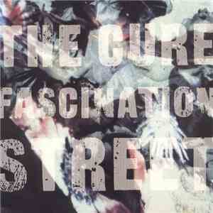 The Cure - Fascination Street download free