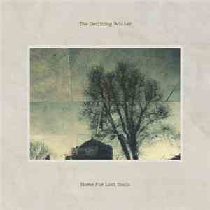 The Declining Winter - Home For Lost Souls download free