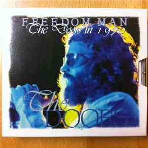 The Doors - Freedom Man - The Doors In 1970 download free