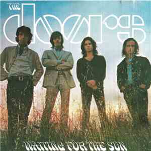 The Doors - Waiting For The Sun download free