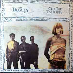 The Dugites - Cut The Talking download free