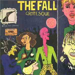 The Fall - Grotesque (After The Gramme) download free