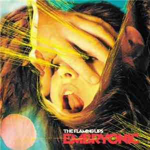The Flaming Lips - Embryonic download free