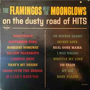 The Flamingos, The Moonglows - The Flamingos Meet The Moonglows (On The Dusty Road Of Hits) download free
