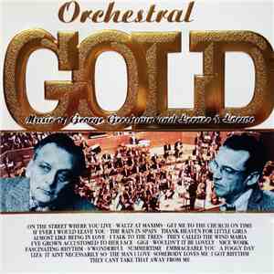The Hamburg Radio Dance Orchestra - Orchestral Gold - Music Of George Gershwin And Lerner & Loewe download free