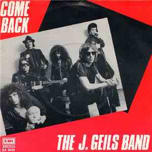 The J. Geils Band - Come Back download mp3 flac