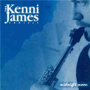 The Kenni James Project - Midnight Moon download free