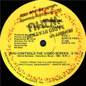 The Killer Whales  - Who Controls The Video Screen / When The Shooting Starts download free